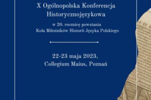 X Ogólnopolska Konferencja Historycznojęzykowa